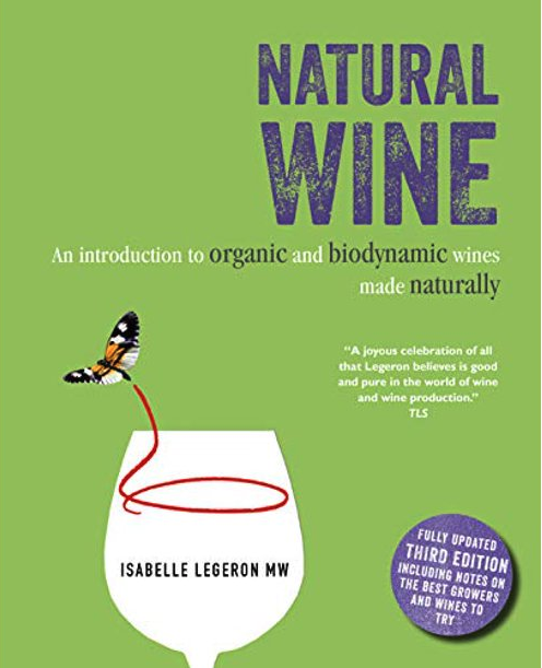 Natural Wine: Organic and Biodynamic Wines